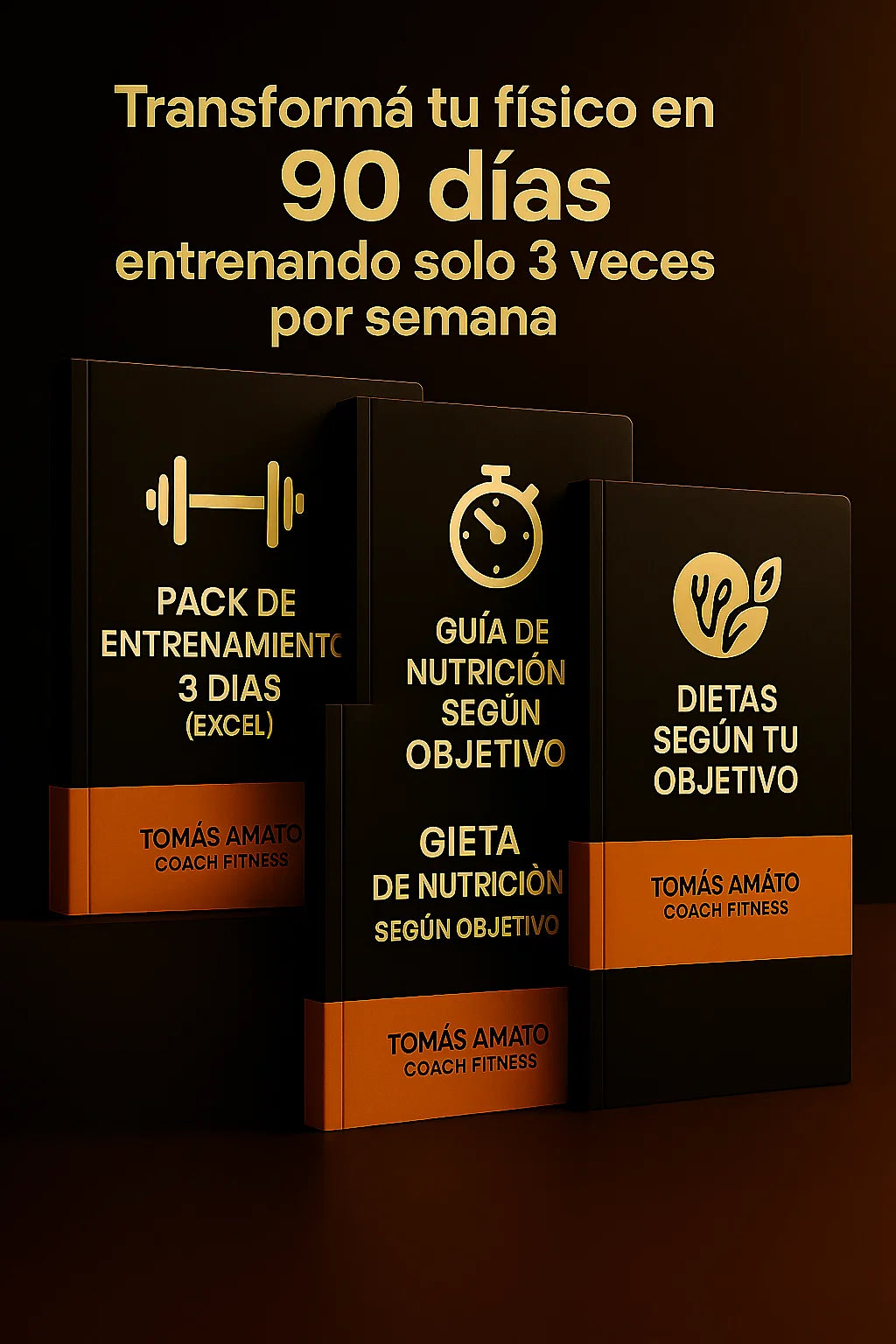 Pack Método 3x: Físico, Foco y Nutricion